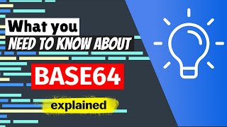 What you NEED to know about Base64 [upl. by Faruq742]