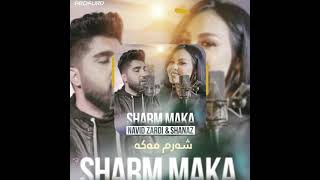 Navid Zardi amp Shanaz Zahir SHARM MAKA lyrics video [upl. by Lorita]