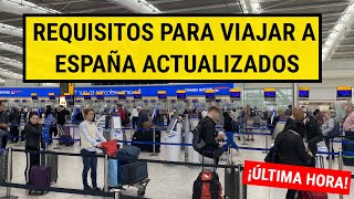 🚨ÚLTIMA HORA Requisitos para viajar a España  Nueva actualización nov 2024 [upl. by Manella191]