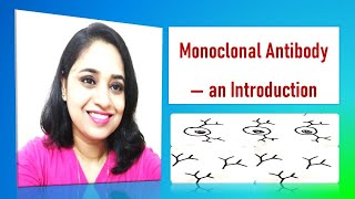 Monoclonal Antibody  An Introduction [upl. by Doowle]