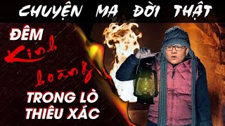 TẬP 1492 Chuyện Ma Có Thật  ĐÊM KINH HOÀNG TRONG NHÀ THIÊU XÁC [upl. by Lathe]