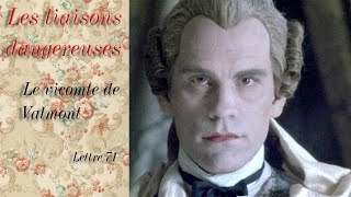 Les liaisons dangereuses  Le Vicomte de Valmont  lettre 71 [upl. by Molini]