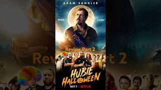 Hubie Halloween Review Part 2 [upl. by Adhern174]