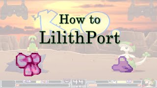 How to use LilithPort [upl. by Ydneh]