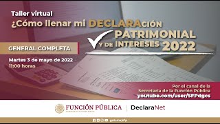 ¿Cómo llenar mi Declaración Patrimonial y de Intereses 2022  Completa [upl. by Eak]