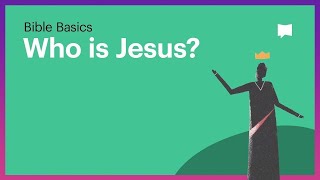 Who is Jesus [upl. by Fabrianne]