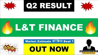 LampT Finance Q2 Results 2025  LTF Results Today  LampT Finance Results Today  LampT Finance Results [upl. by Aldarcy628]