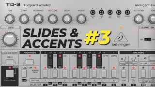 Adding Accents and Slides  Behringer TD3 Tutorial [upl. by Eelime]