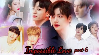 Impossible Love part 6 yoonmin fast kiss Namjin romance [upl. by Trust]