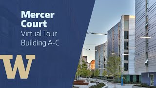 UW HFS  Mercer Court Virtual Tour  Buildings AC [upl. by Annoit]