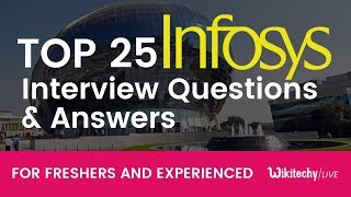 Top 25 Infosys Interview Questions and Answers [upl. by Sremlahc]