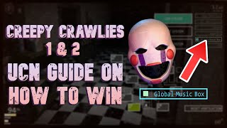 How to beat FNaF UCN  Creepy Crawlies 1 amp 2 Walkthrough  FNaF Academy [upl. by Lynad]