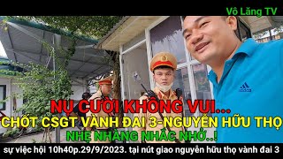 CHỐT CSGT NGUYỄN HỮU THỌ VÀNH ĐAI 3 LUÔN NHỘN NHỊP [upl. by Andi842]