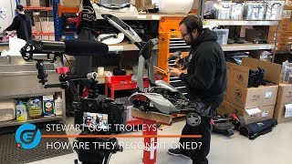 HOW DO STEWART GOLF REFURBISH A TROLLEY [upl. by Lash]