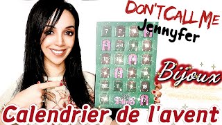 UNBOXING DU CALENDRIER DE LAVENT JENNYFER SPECIAL BIJOUX 2022  Concours [upl. by Dimitry341]