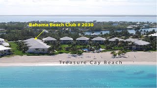 Bahama Beach Club  2030  3 Bedroom 2 Bath Furnished Beach Condo Treasure Cay Abaco Bahamas [upl. by Dessma]