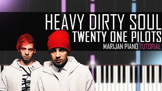 How To Play Twenty One Pilots  HeavyDirtySoul Piano Tutorial [upl. by Parthenia]