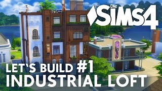 Die Sims 4 Lets Build Industrial Loft 1  ApartmentHaus bauen [upl. by Notnarb]