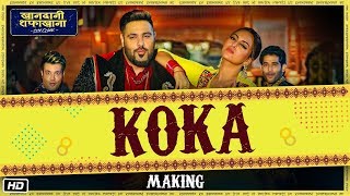 Making Of Koka  Khandaani Shafakhana  Sonakshi Sinha BadshahVarun S  Tanishk B Jasbir Jassi [upl. by Pineda]