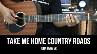 Take Me Home Country Roads  John Denver  EASY Guitar Tutorial with Chords  Lyrics [upl. by Balthazar]