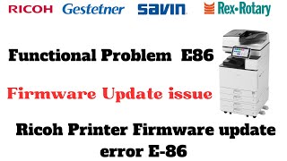 Ricoh Printer error code E86 Ricoh firmware update error code e86 [upl. by Sihon]