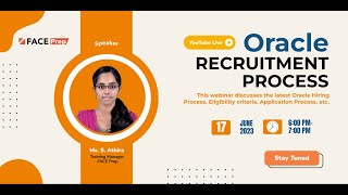 Oracle Recruitment Process  FACE Prep Placement Training Webinar 22 [upl. by Ysteb541]