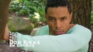 Don Kikas  EM CHAMAS KIZOMBA 2014 [upl. by Hightower]