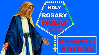 Holy Rosary Today 1042024 Sorrowful Mysteries of the Catholic Rosary —Holy Rosary 247 [upl. by Nimajaneb]