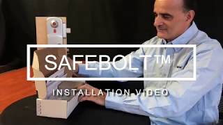 SAFEBOLT Installation video [upl. by Angle]