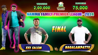 NAMMA FAMILY PREMIER LEAGUE 2024  NFBD PVT LTD  2 LAKH TOURNAMENT  MALAIYARASANKUPPAM tilive [upl. by Nylireg]