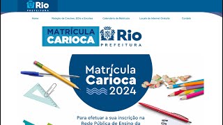 Matrícula Rio Matrícula Carioca 2024  calendário creches préescola EF EJA novos alunos [upl. by Llerret]