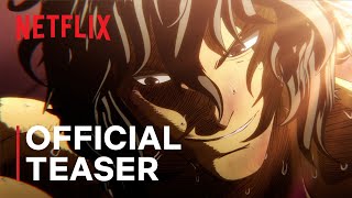 KENGAN ASHURA Season 2 Part2  Official Teaser  Netflix [upl. by Ardnazil71]