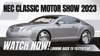 NEC Classic Motor Show 2023  Hall 1 Tour amp Club stands [upl. by Takken378]