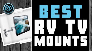 Best RV TV Mounts 📺 Your Guide to the Best Options  RV Expertise [upl. by Brandenburg]