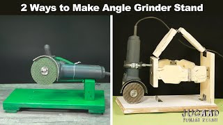 2 Ways to Make Angle Grinder Stand [upl. by Spevek294]