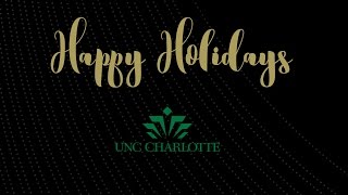 Happy Holidays from UNC Charlotte [upl. by Ekeiram]