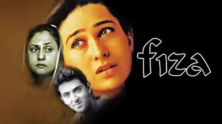 Fiza  2000  Karishma Kapoor And Hrithik Roshan Old Full Thriller Movie Facts And Important Talks [upl. by Venola]