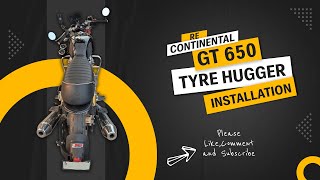 RE Continental GT 650  Interceptor 650 Modified Tyre hugger Installation [upl. by Eshman]