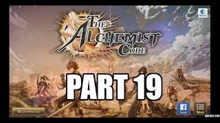 The Alchemist Code Part 19  Ch 1 Ep 2 35  38 Gameplay Walkthrough [upl. by Uhayile]