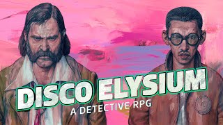 Disco Elysium The Final Cut  Uma obraprima moderna dos RPGs [upl. by Nastassia916]