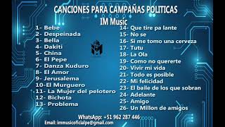 CANCIONES PARA CAMPAÑAS POLITICAS  IM MUSIC [upl. by Halford]