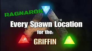 EVERY GRIFFIN SPAWN IN RAGNAROK [upl. by Annawoj673]