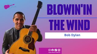 Blowinin The Wind  Bob Dylan  Easy Guitar Songs [upl. by Llerehs]