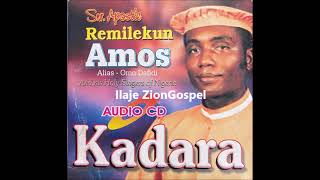 Dr Remilekun Amos Kadara Ilaje Gospel [upl. by Ccasi]