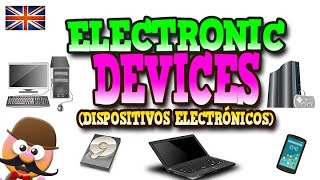 DISPOSITIVOS ELECTRÓNICOS EN INGLÉS ELECTRONIC DEVICES  INGLÉS PARA NIÑOS CON MRPEA [upl. by Nedak]