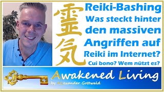 Reiki Bashing  Warum ist es so beliebt schlecht über Reiki zu sprechen [upl. by Wilder688]