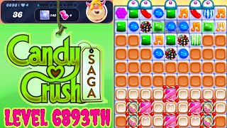 Level 6893th Candy Crush Saga Live Streaming On YouTube By Sankat Mochan Vlogs [upl. by Hui]