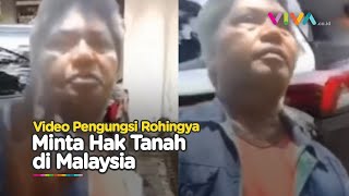 Heboh Pengungsi Rohingya Ngelunjak Minta Hak Tanah Selayang Malaysia [upl. by Eldreda]