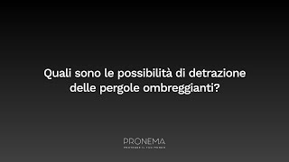 Detrazione pergole come beneficiare di ecobonus e bonus casa [upl. by Onitnerolf]