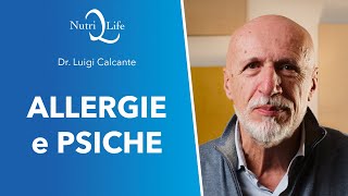 Allergie e Psiche  Dr Luigi Calcante [upl. by Helfant]